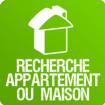 RECHERCHE APPARTEMENT OU MAISON